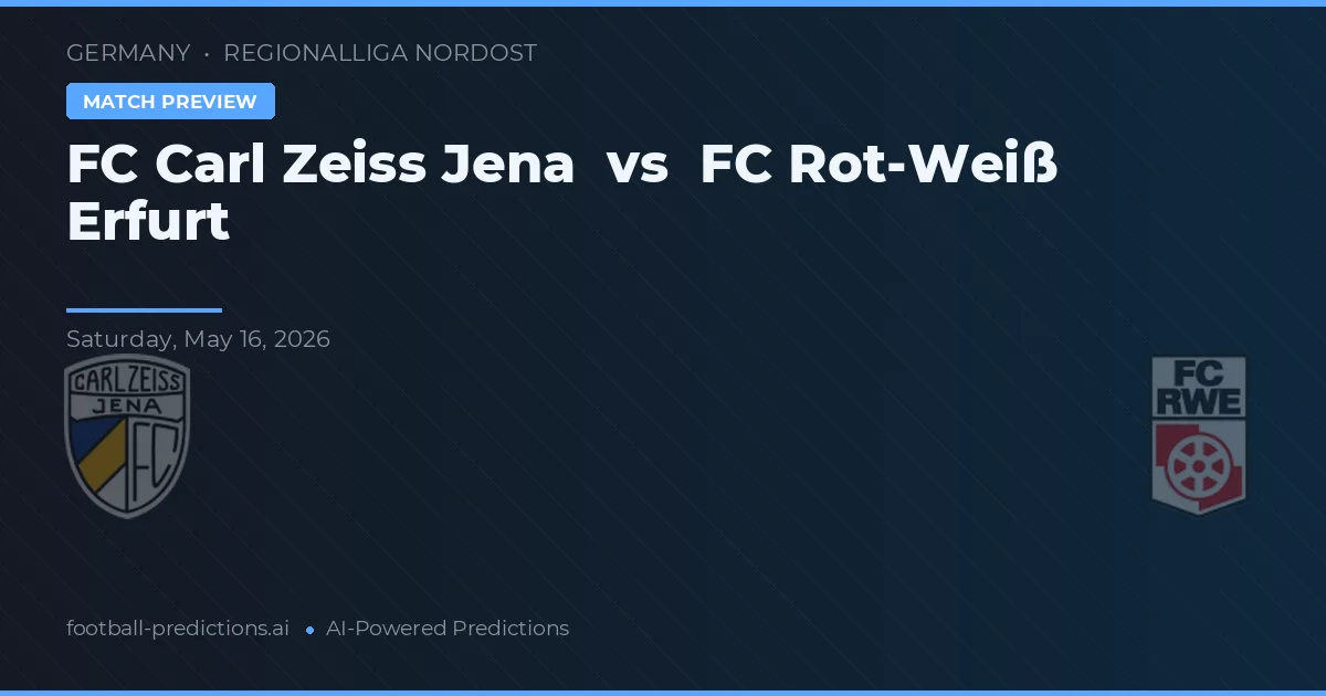 FC Carl Zeiss Jena vs FC Rot-Weiß Erfurt — předpověď a náhled zápasu