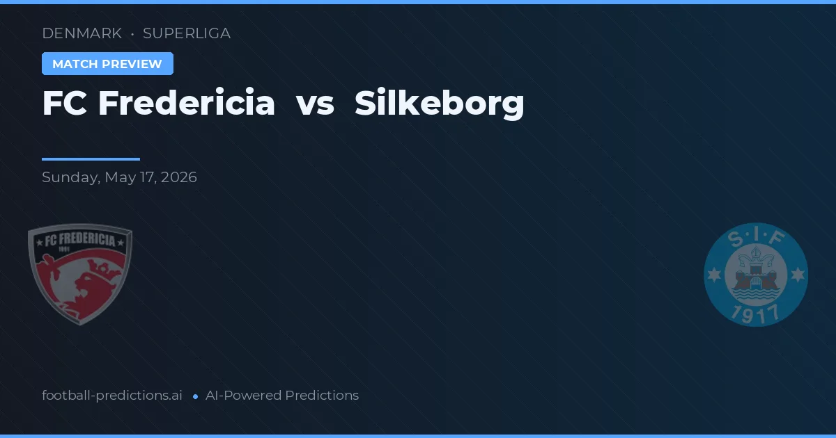 FC Fredericia vs Silkeborg — předpověď a náhled zápasu