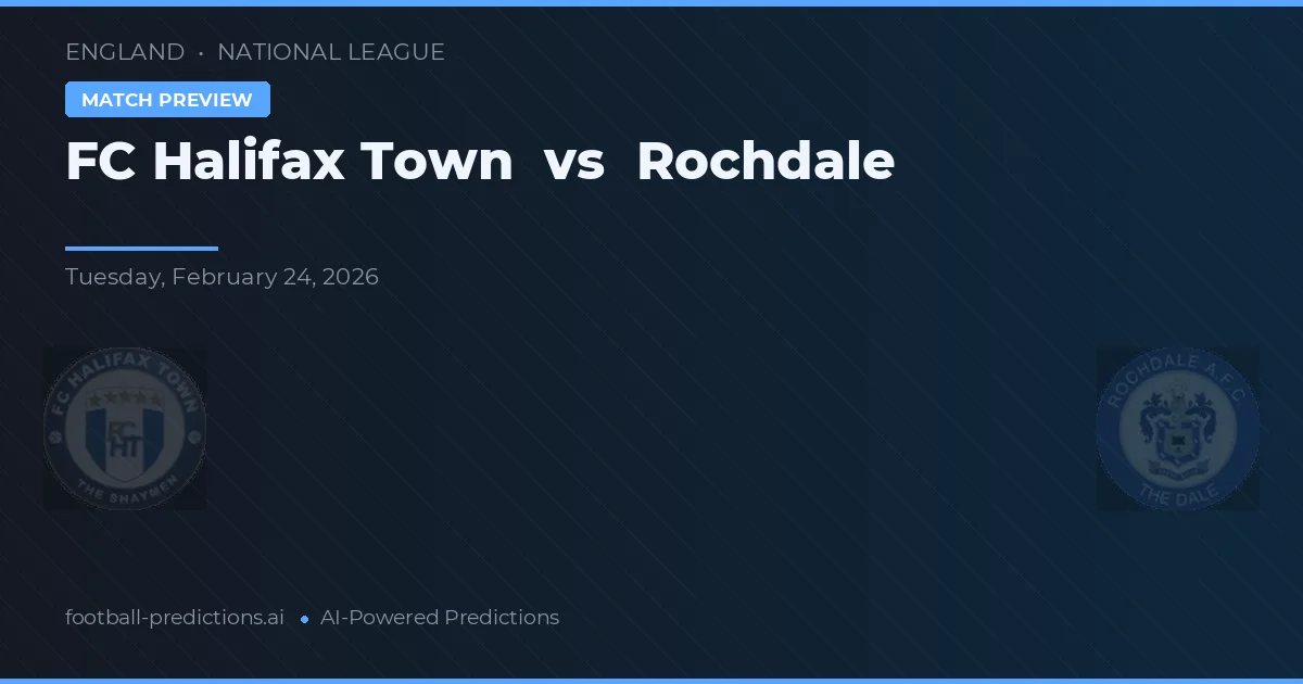 FC Halifax Town vs Rochdale — předpověď a náhled zápasu