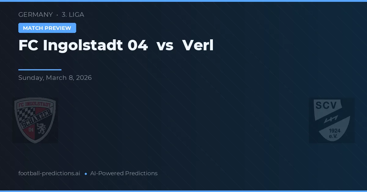 Ingolstadt 04 vs Verl — předpověď a náhled zápasu