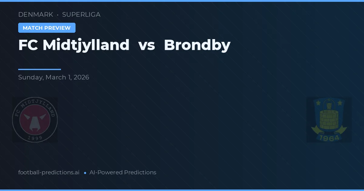 FC Midtjylland vs Brøndby — předpověď a náhled zápasu