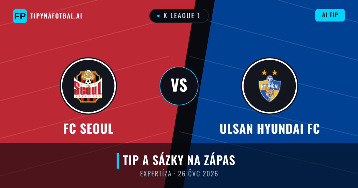 FC Seoul vs Ulsan Hyundai FC — předpověď a náhled zápasu