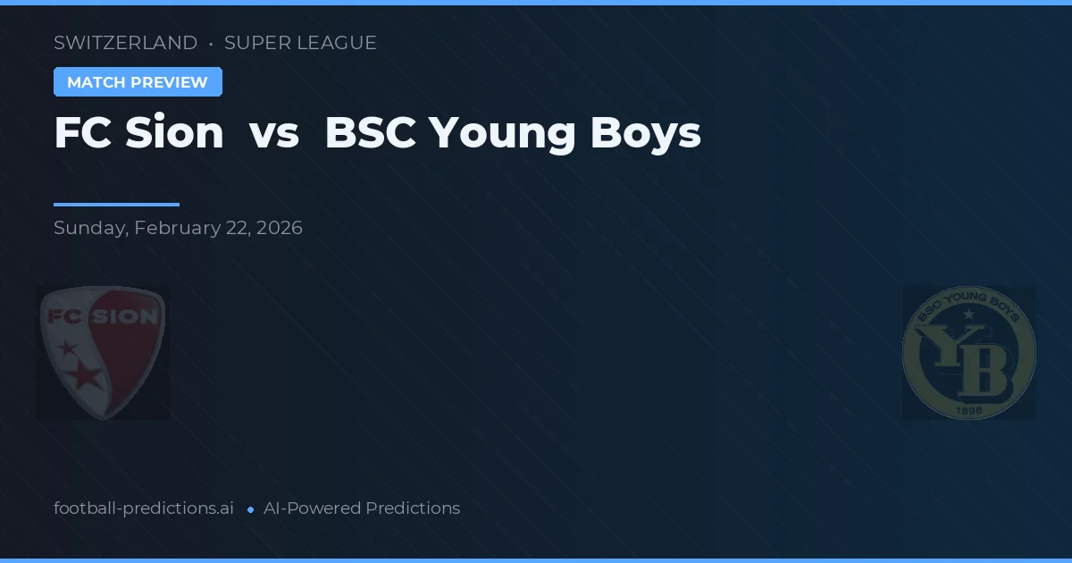 FC Sion vs Young Boys — předpověď a náhled zápasu
