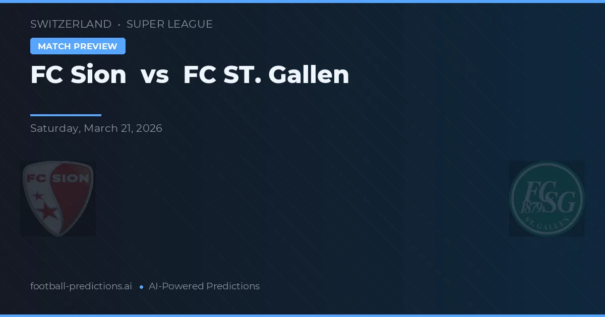 FC Sion vs FC St. Gallen — předpověď a náhled zápasu