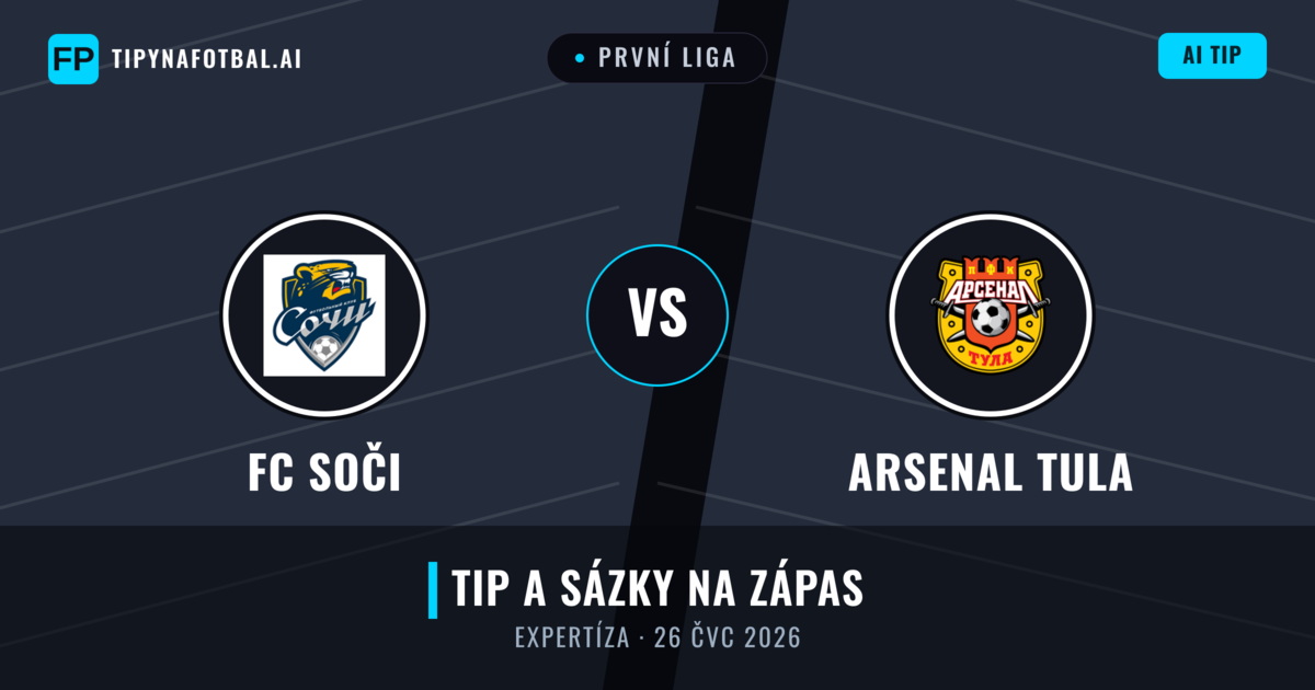 FC Soči vs Arsenal Tula — předpověď a náhled zápasu