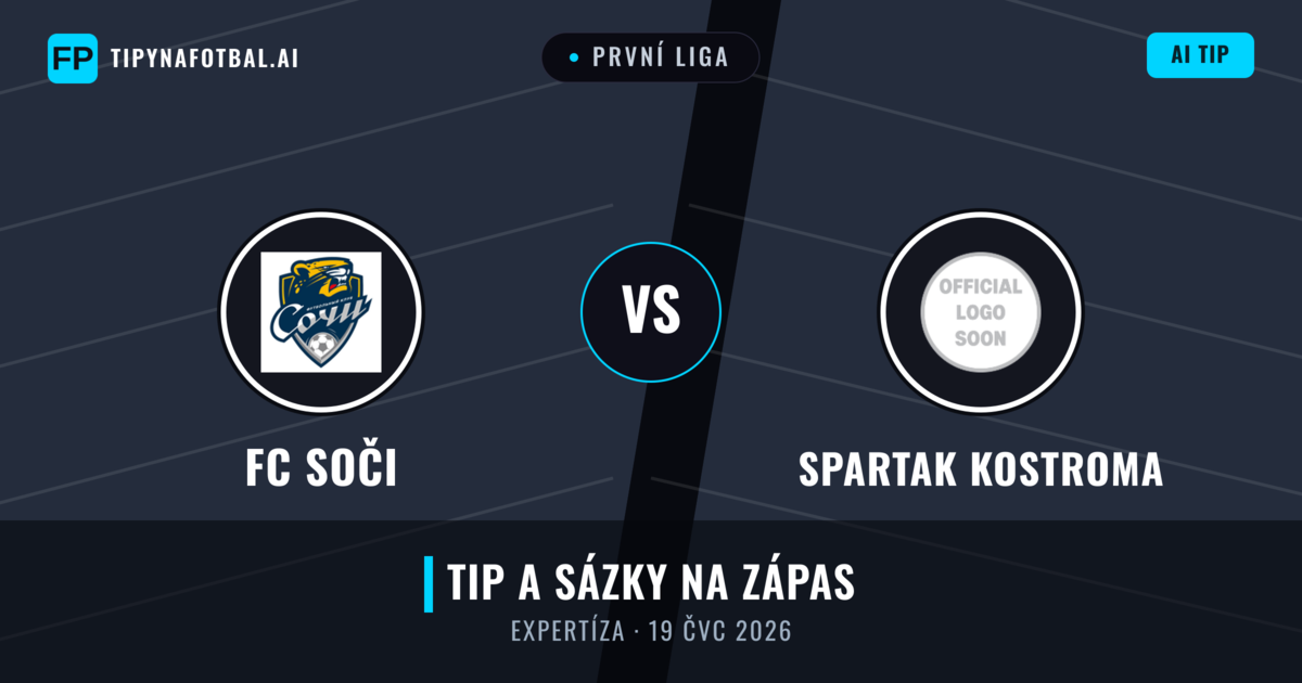 FC Soči vs Spartak Kostroma — předpověď a náhled zápasu