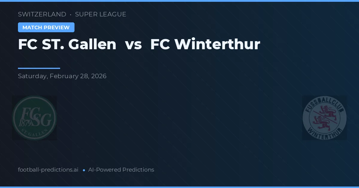 FC St. Gallen vs FC Winterthur — předpověď a náhled zápasu