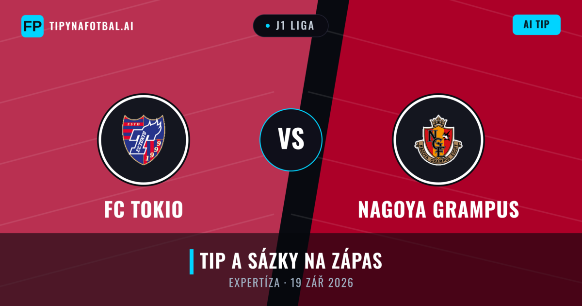 FC Tokio vs Nagoya Grampus — předpověď a náhled zápasu