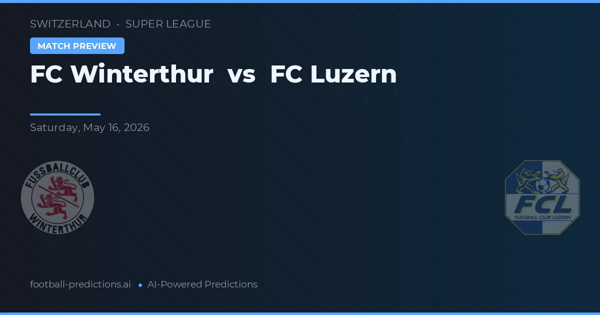 FC Winterthur vs FC Luzern — předpověď a náhled zápasu