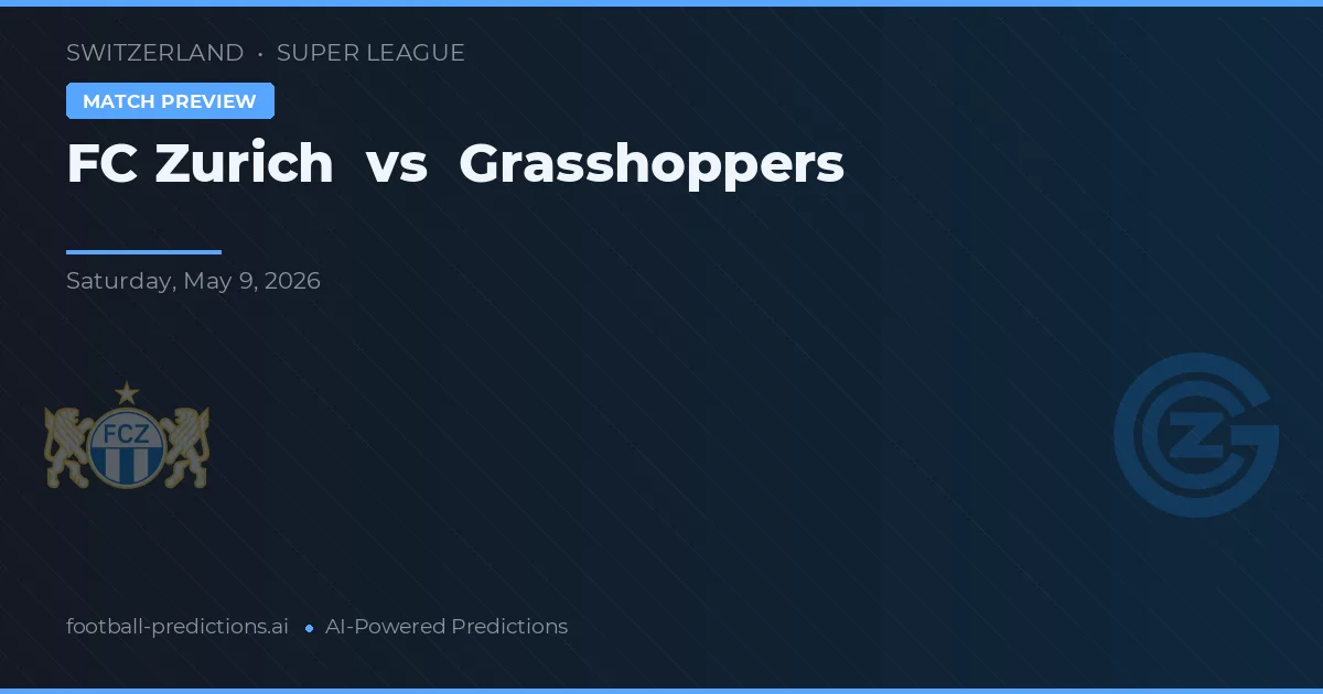FC Zürich vs Grasshopper — předpověď a náhled zápasu