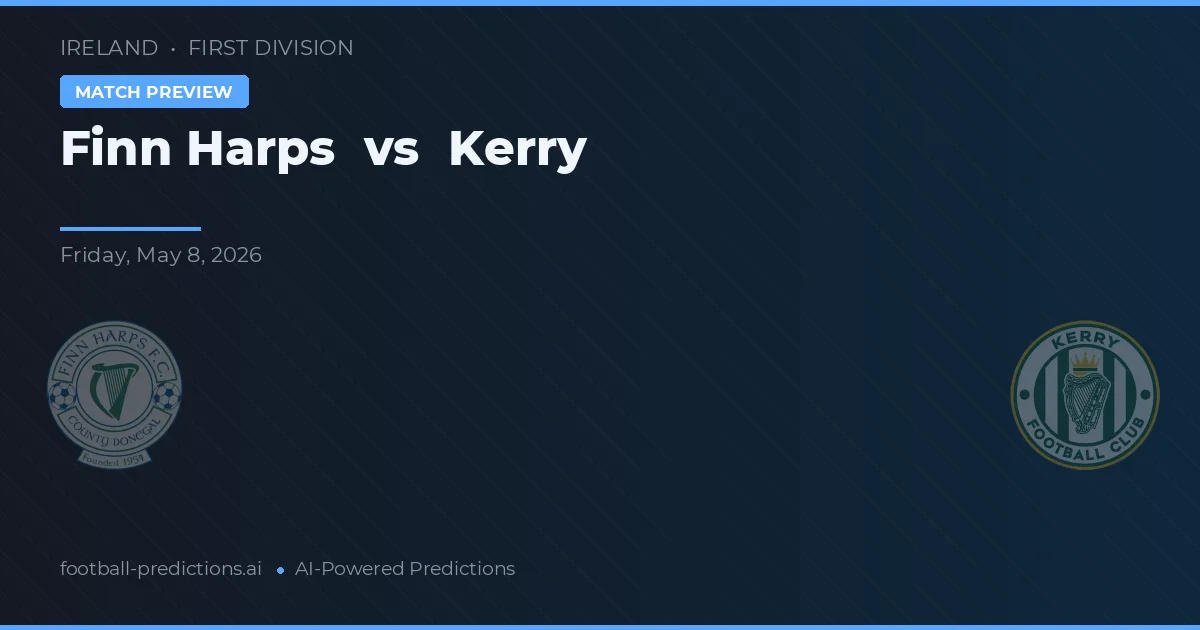Finn Harps vs Kerry — předpověď a náhled zápasu
