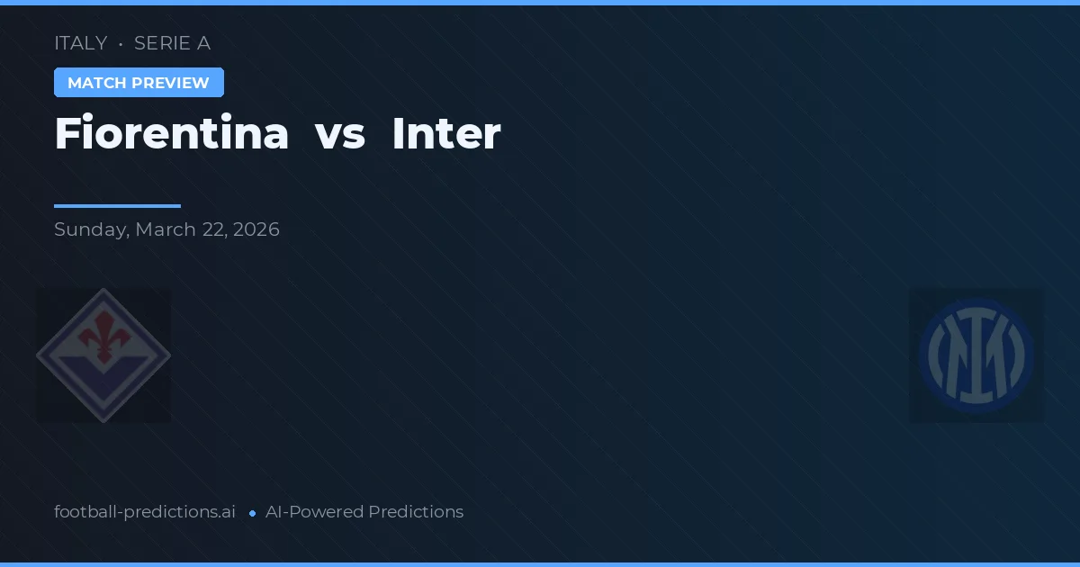 Fiorentina vs Inter — předpověď a náhled zápasu