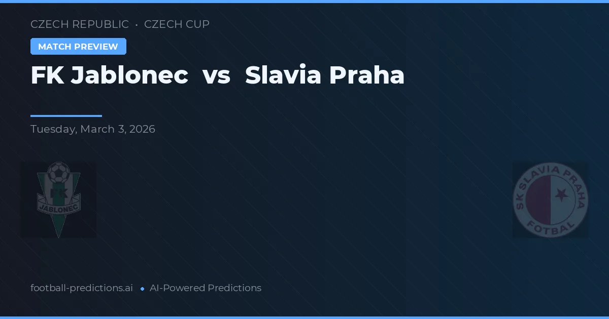 Jablonec vs Slavia Praha — předpověď a náhled zápasu