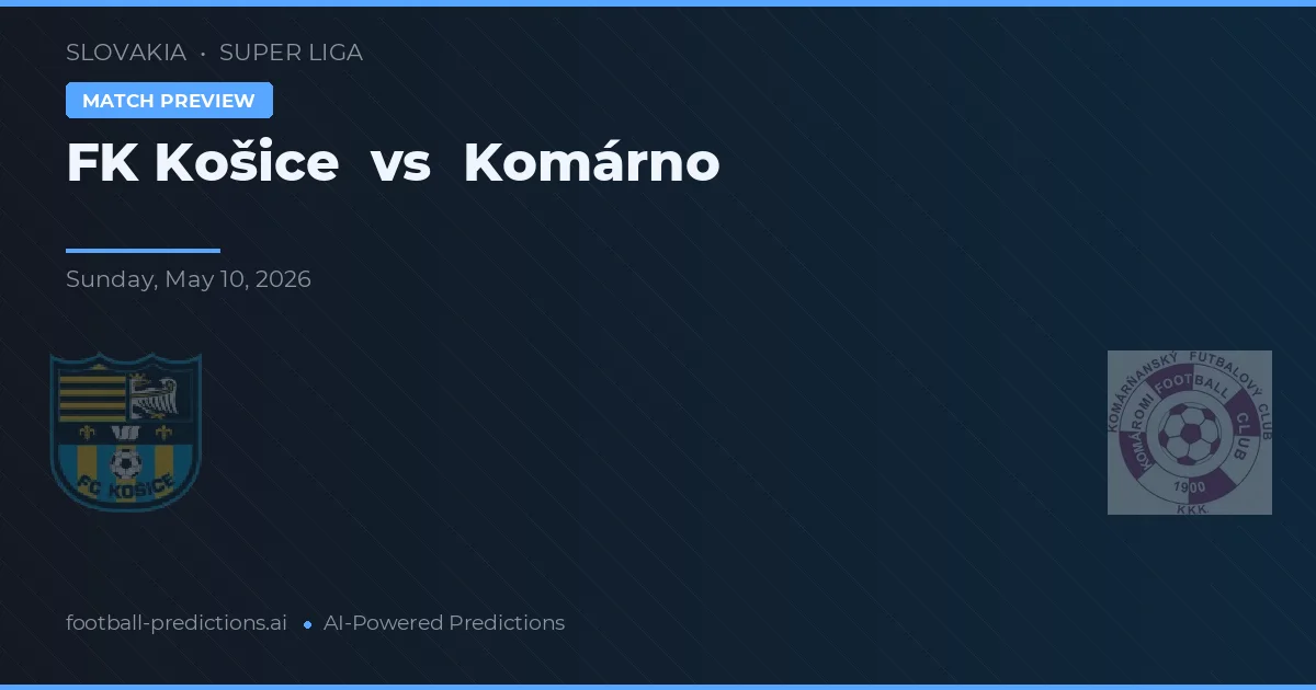 FK Košice vs Komárno — předpověď a náhled zápasu