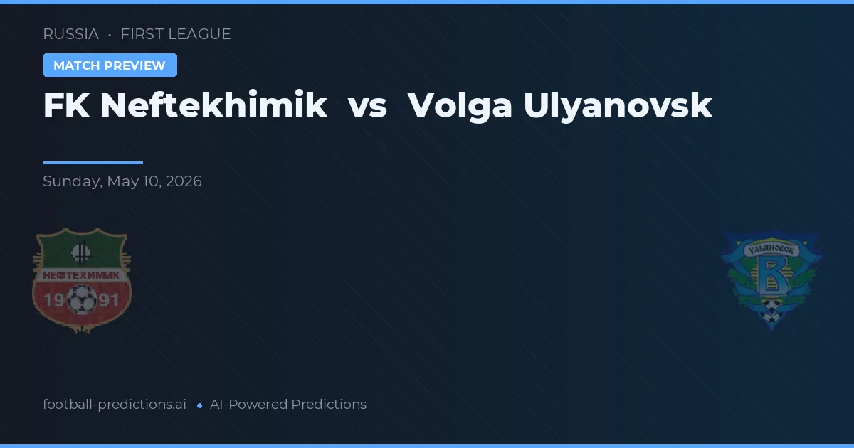 FK Neftekhimik vs Volga Ulyanovsk — předpověď a náhled zápasu