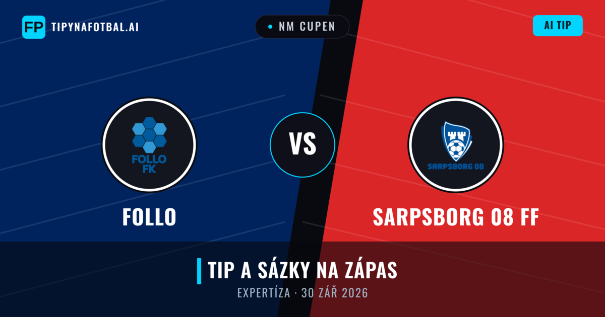 Follo vs Sarpsborg 08 FF — předpověď a náhled zápasu