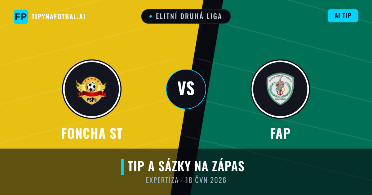 Foncha ST vs FAP — předpověď a náhled zápasu