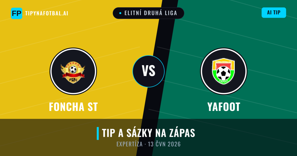 Foncha ST vs Yafoot — předpověď a náhled zápasu