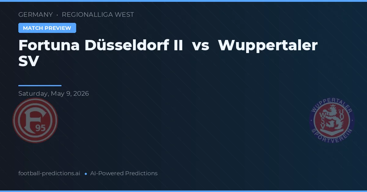 Fortuna Düsseldorf II vs Wuppertaler SV — předpověď a náhled zápasu