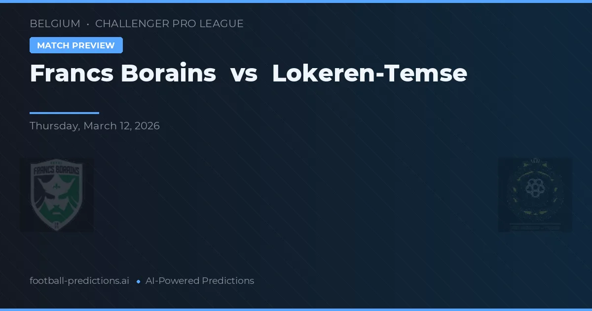 Francs Borains vs Lokeren-Temse — předpověď a náhled zápasu