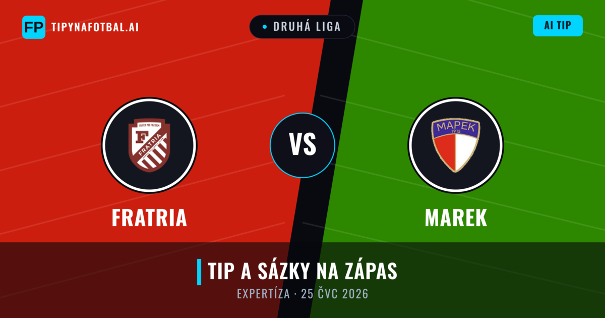 Fratria vs Marek — předpověď a náhled zápasu