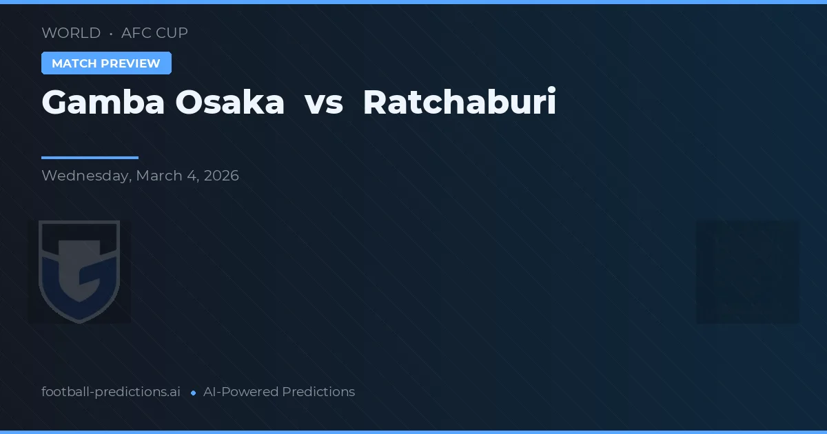 Gamba Osaka vs Ratchaburi — předpověď a náhled zápasu