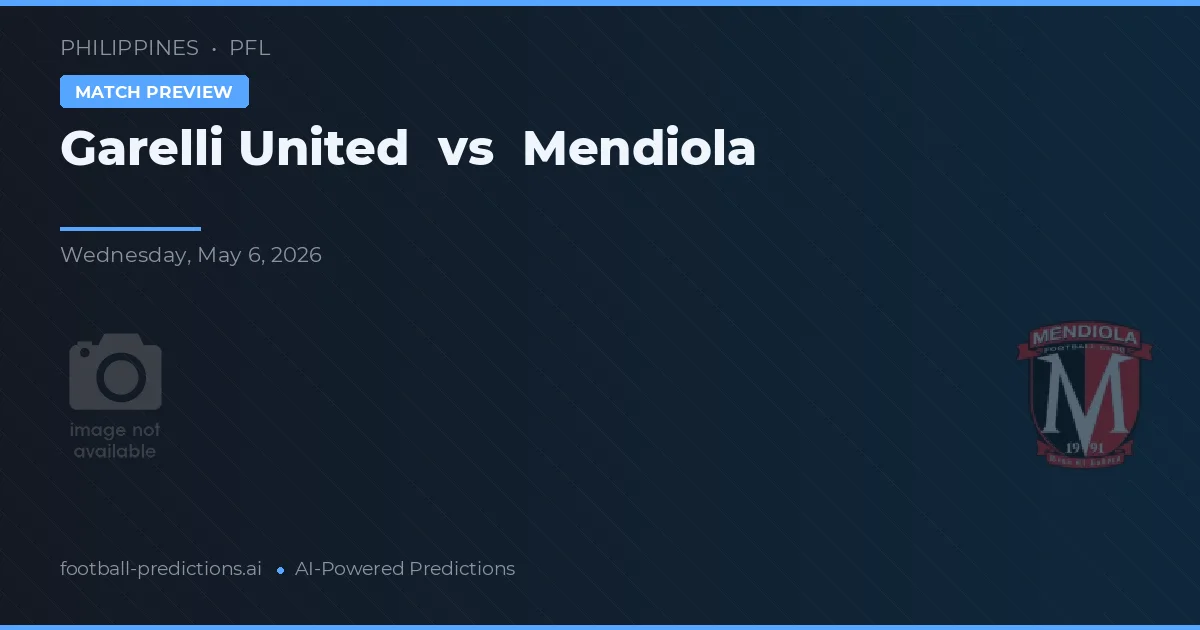 Garelli United vs Mendiola — předpověď a náhled zápasu