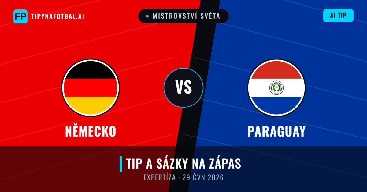 Německo vs Paraguay — předpověď a náhled zápasu