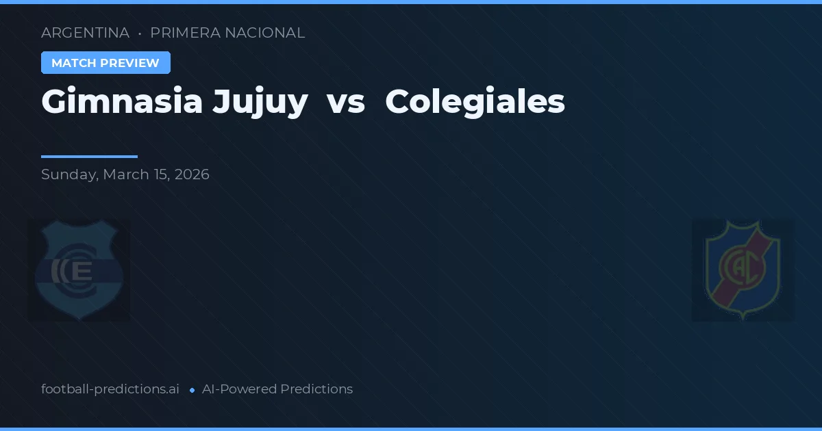 Gimnasia Jujuy vs Colegiales — předpověď a náhled zápasu