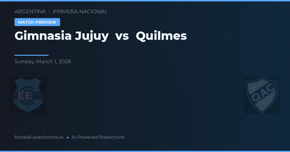 Gimnasia Jujuy vs Quilmes — předpověď a náhled zápasu