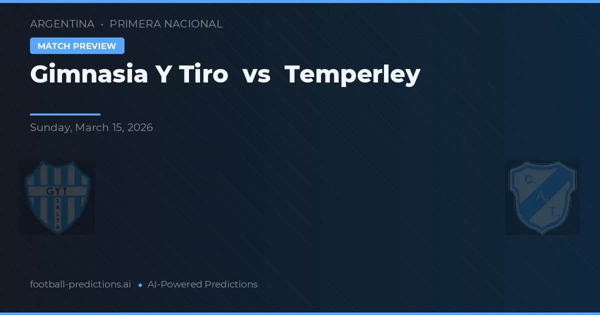 Gimnasia y Tiro vs Temperley — předpověď a náhled zápasu