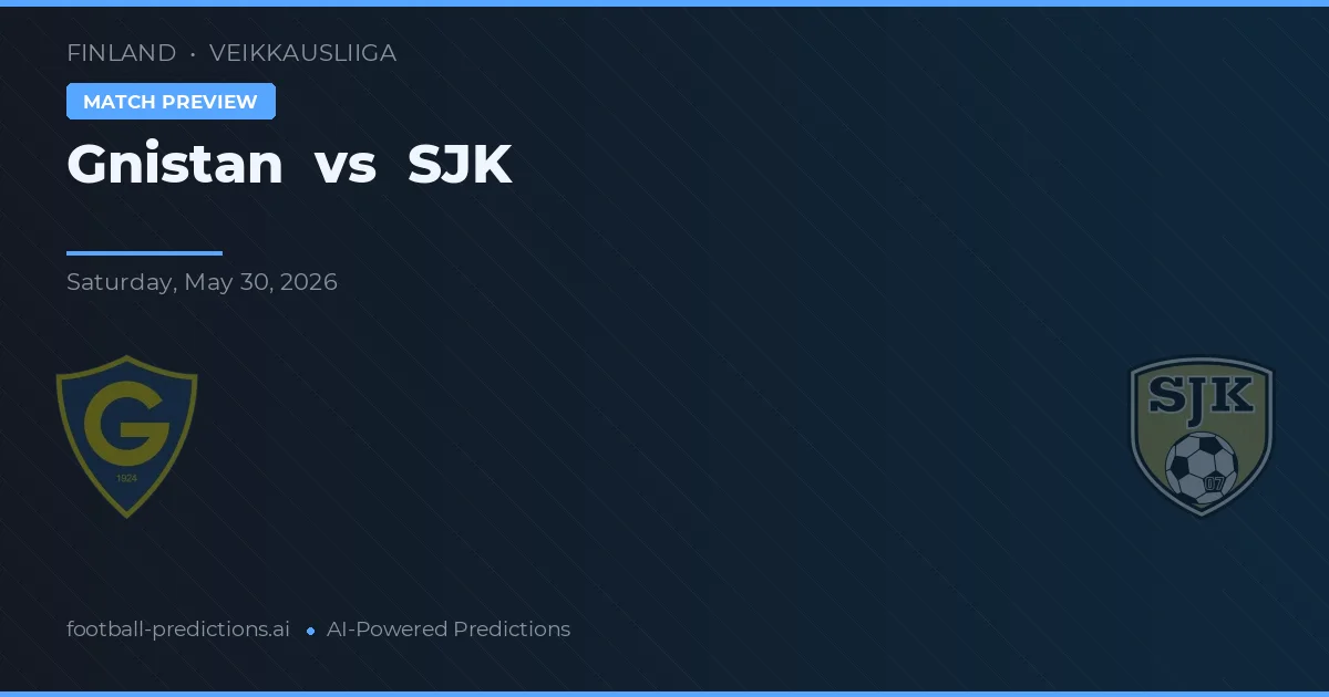 Gnistan vs SJK — předpověď a náhled zápasu