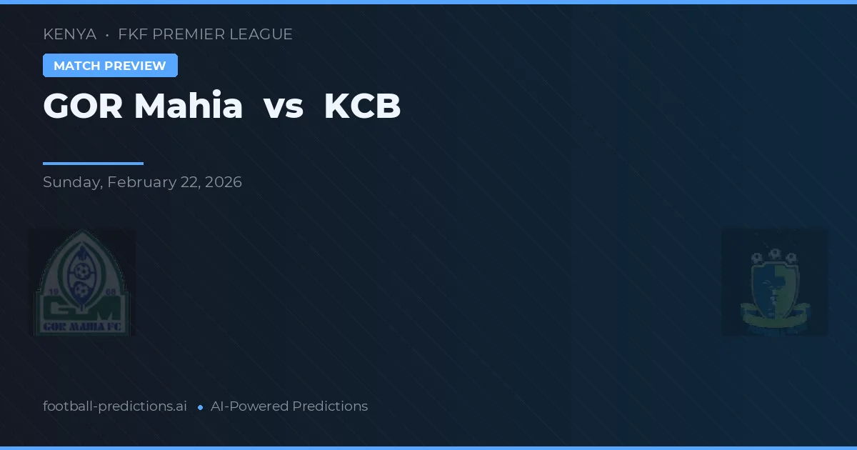 Gor Mahia vs KCB — předpověď a náhled zápasu