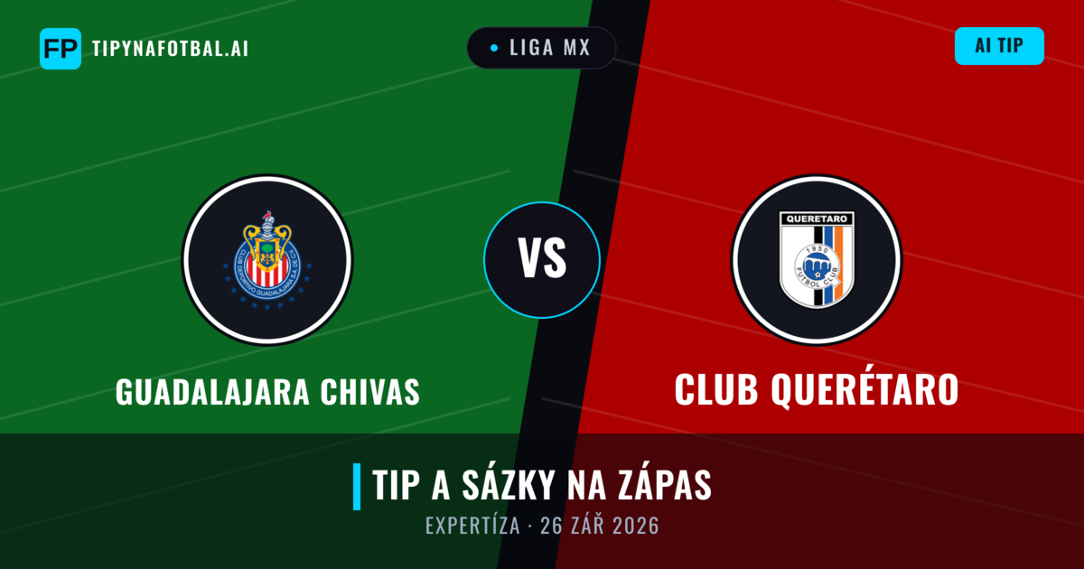 Guadalajara Chivas vs Club Querétaro — předpověď a náhled zápasu