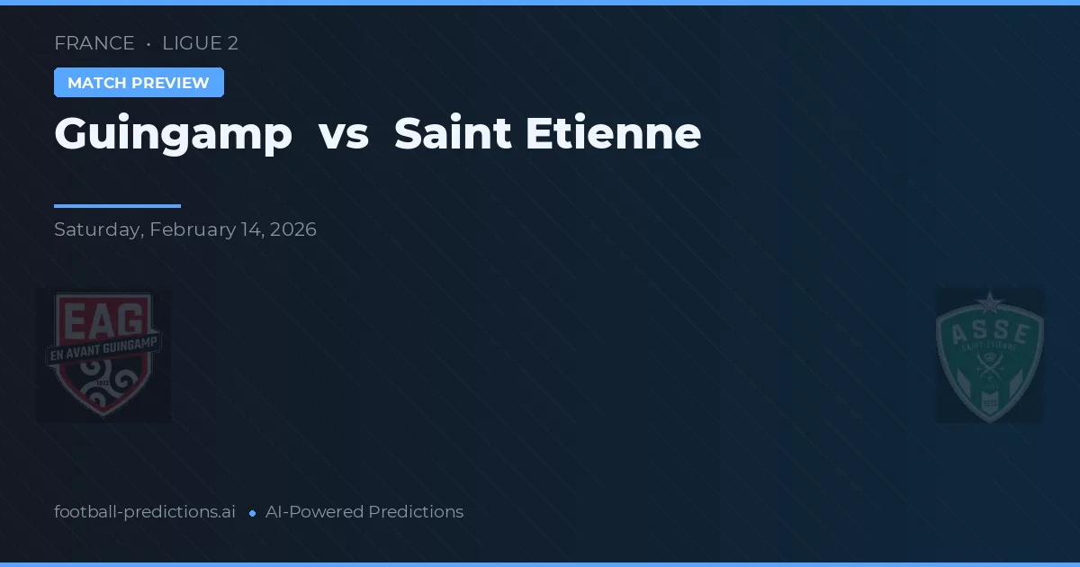Guingamp vs Saint-Étienne — předpověď a náhled zápasu