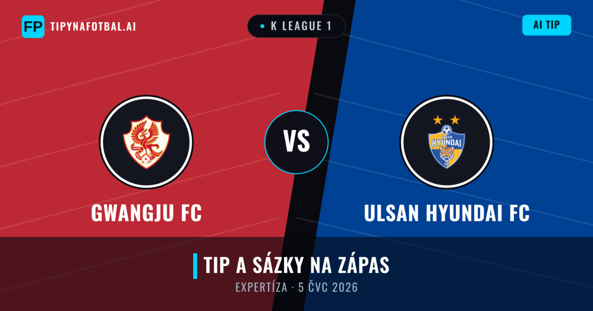 Gwangju FC vs Ulsan Hyundai FC — předpověď a náhled zápasu