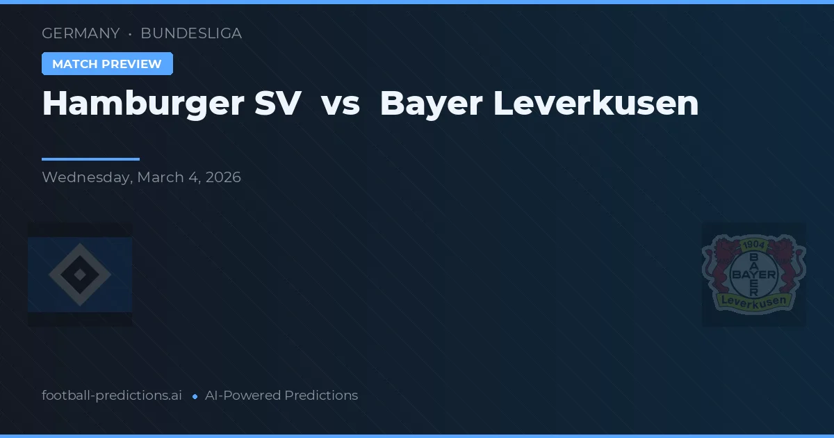 Hamburger SV vs Bayer Leverkusen — předpověď a náhled zápasu