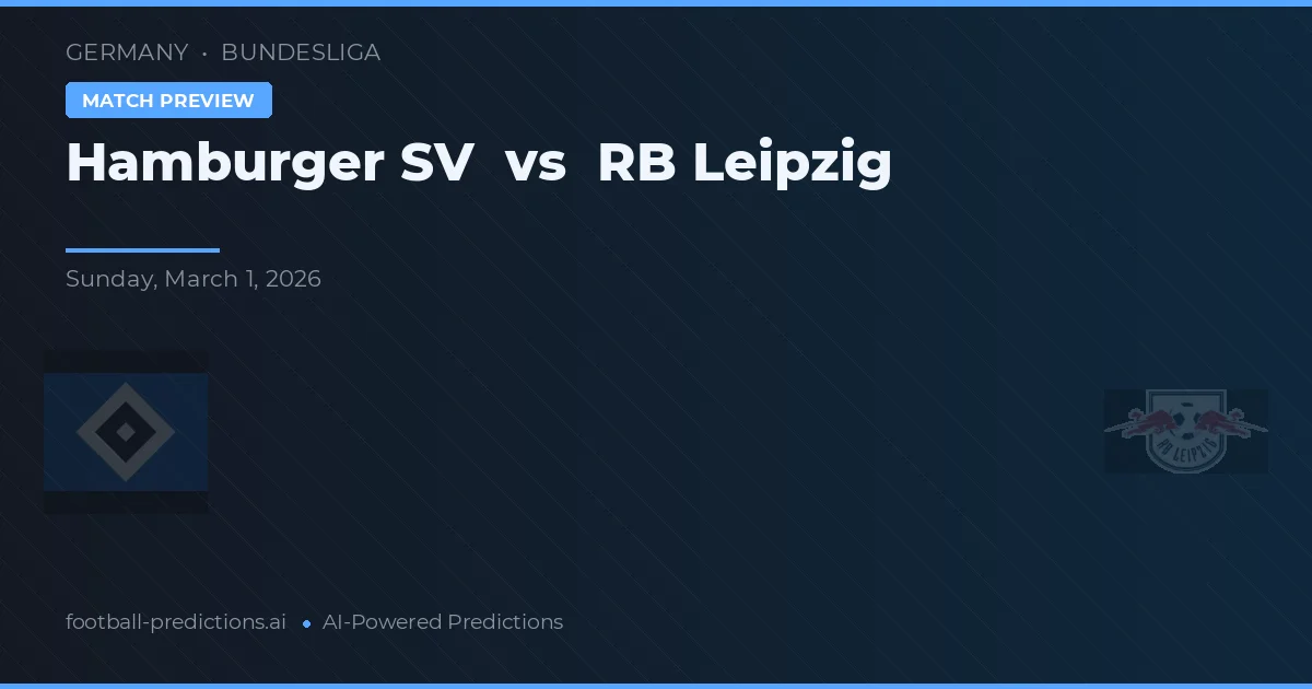 Hamburger SV vs RB Lipsko — předpověď a náhled zápasu