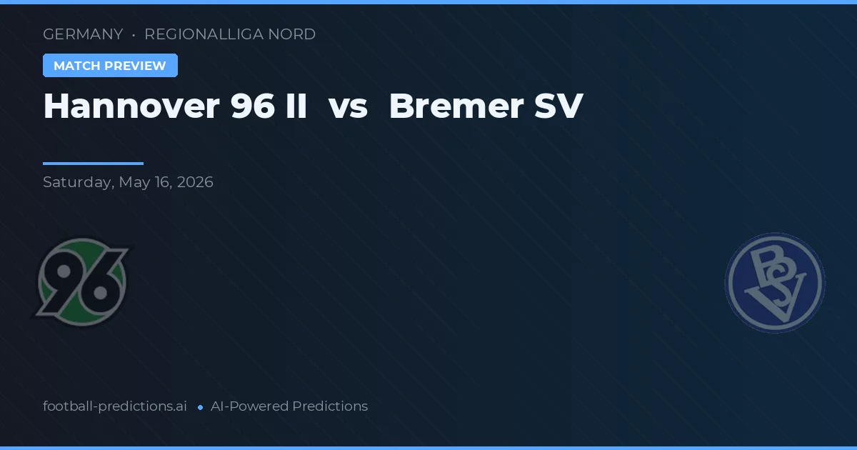 Hannover 96 II vs Bremer SV — předpověď a náhled zápasu