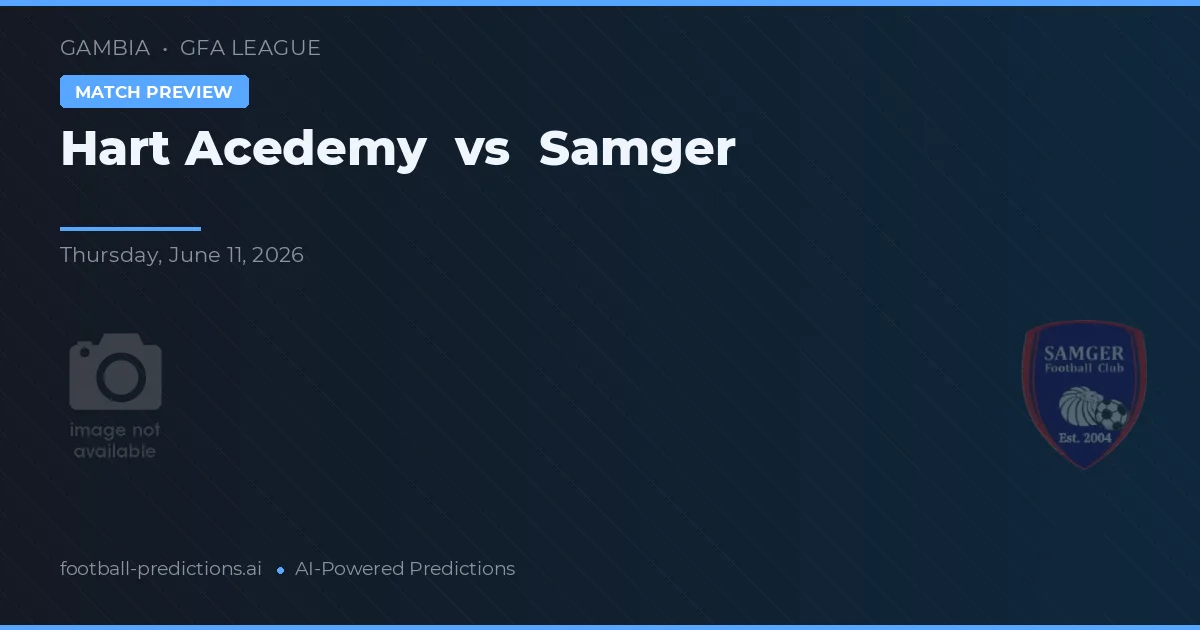 Hart Academy vs Samger — předpověď a náhled zápasu