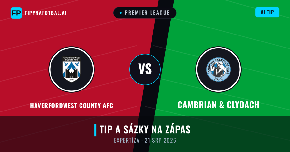 Haverfordwest County AFC vs Cambrian & Clydach — předpověď a náhled zápasu