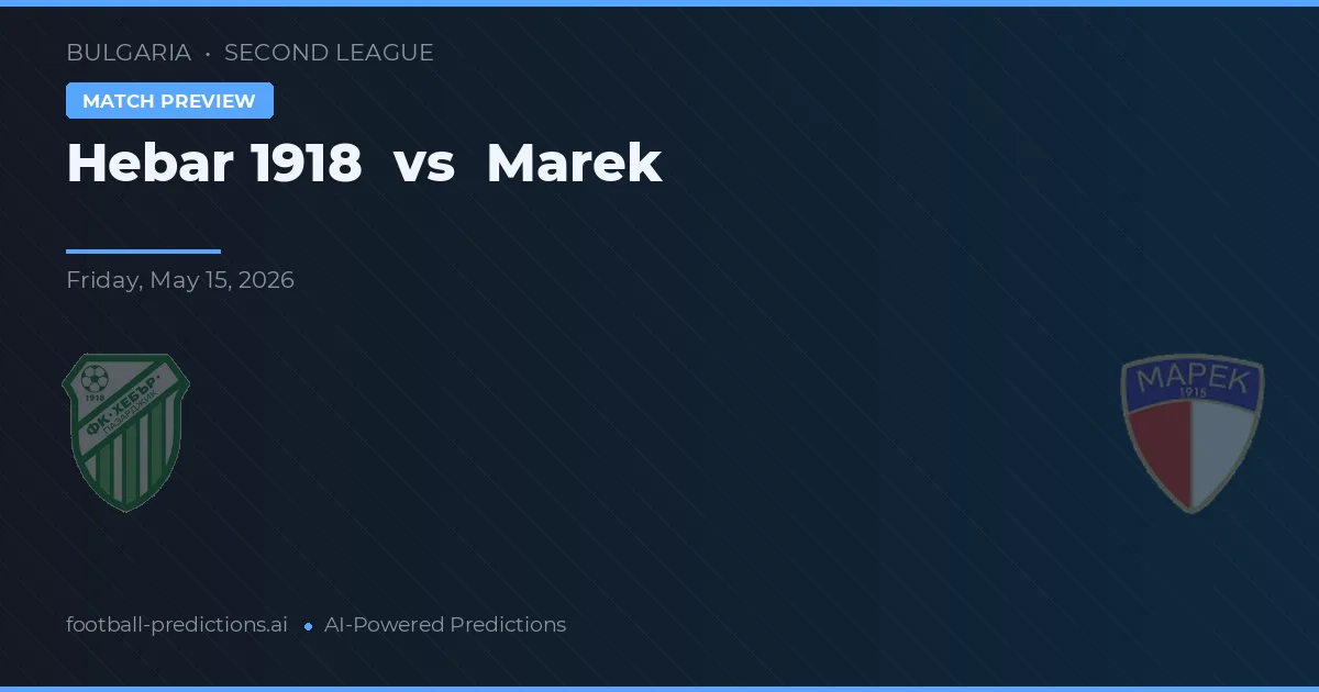 Hebar 1918 vs Marek — předpověď a náhled zápasu