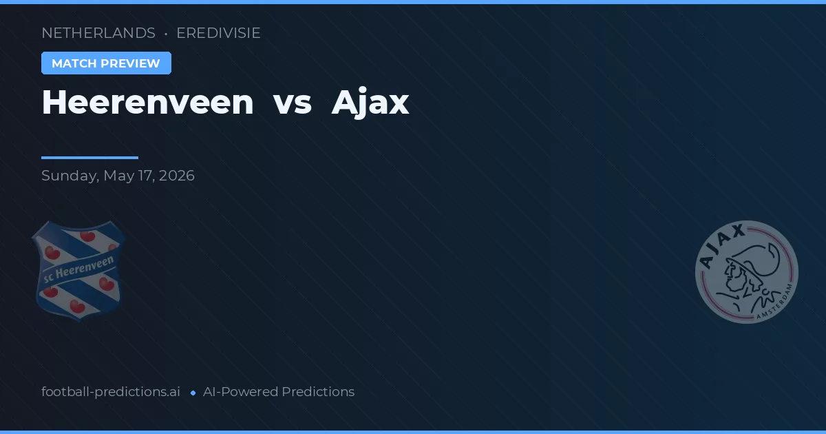 Heerenveen vs Ajax — předpověď a náhled zápasu