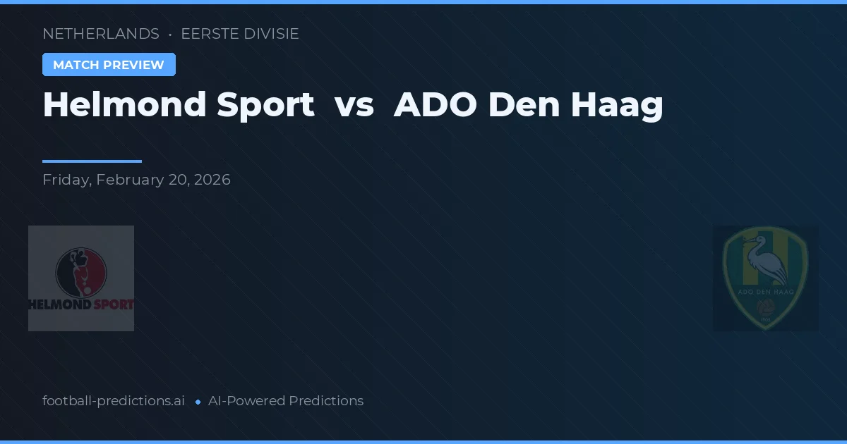 Helmond Sport vs Ado Den Haag — předpověď a náhled zápasu