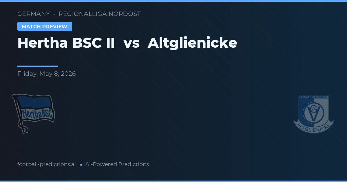 Hertha BSC II vs Altglienicke — předpověď a náhled zápasu