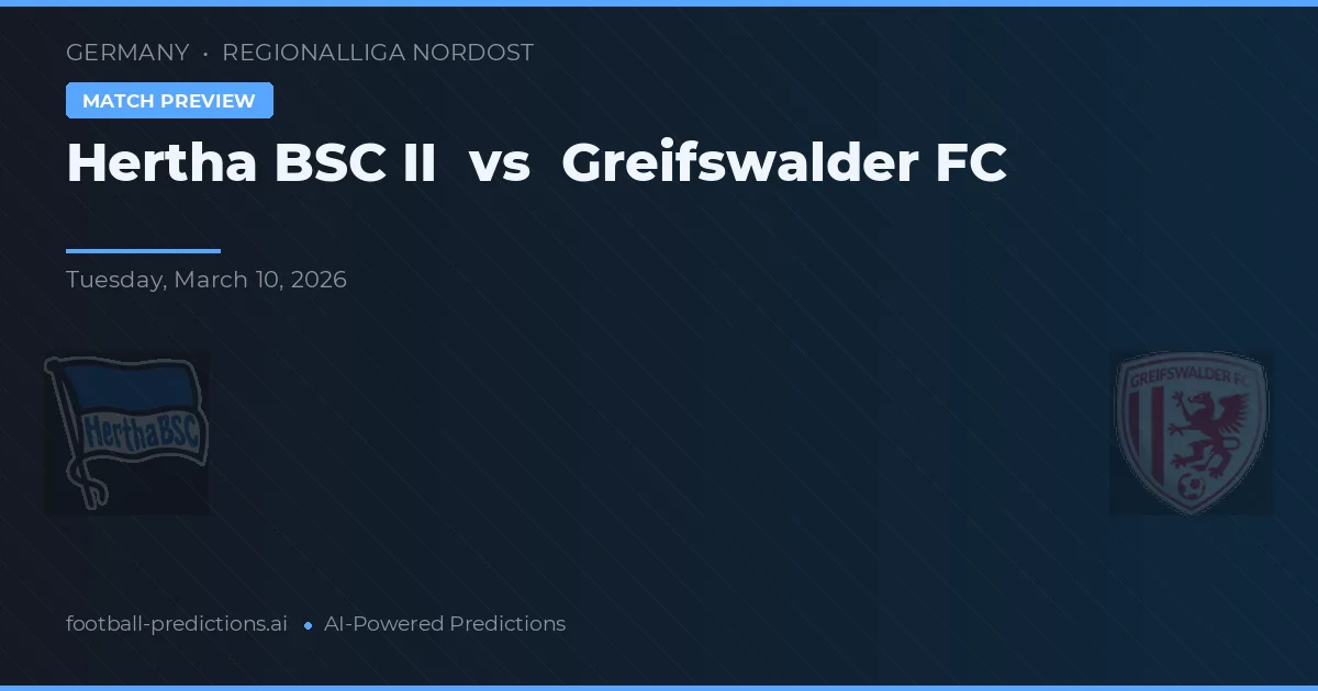 Hertha BSC II vs Greifswalder FC — předpověď a náhled zápasu