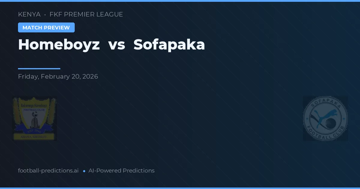 Homeboyz vs Sofapaka — předpověď a náhled zápasu