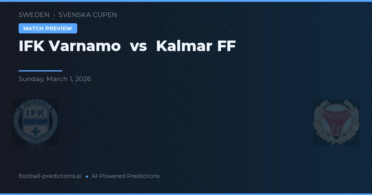 IFK Värnamo vs Kalmar FF — předpověď a náhled zápasu