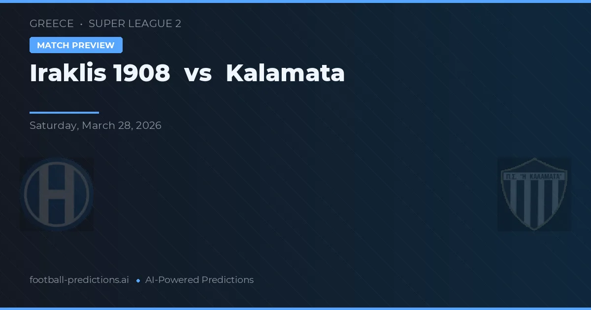 Iraklis 1908 vs Kalamata — předpověď a náhled zápasu