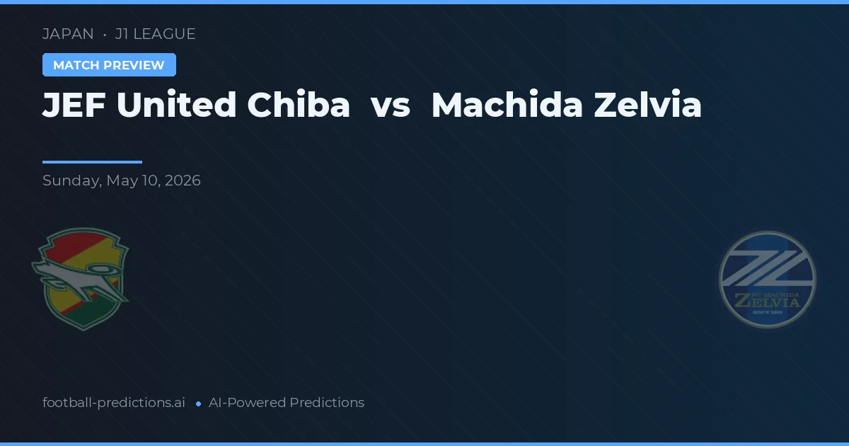 JEF United Ichihara Chiba vs Machida Zelvia — předpověď a náhled zápasu